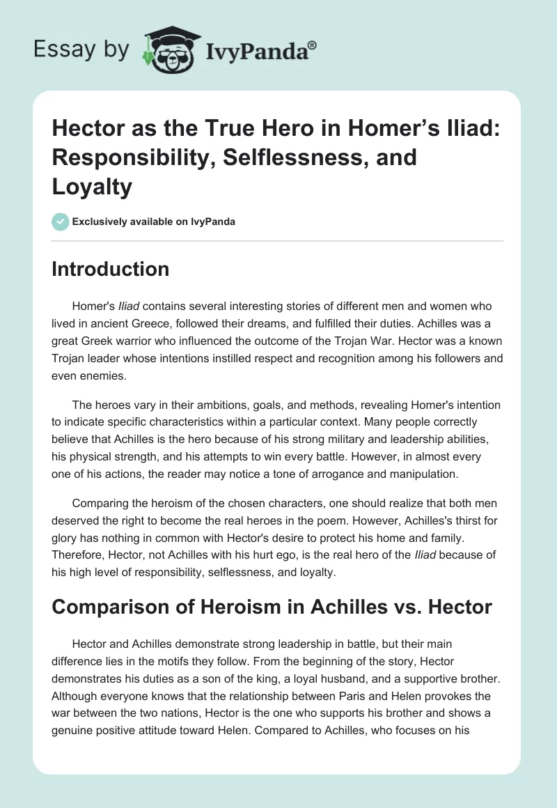Hector as the True Hero in Homer’s Iliad: Responsibility, Selflessness, and Loyalty. Page 1