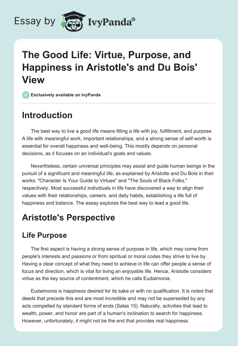 The Good Life: Virtue, Purpose, and Happiness in Aristotle's and Du Bois' View. Page 1