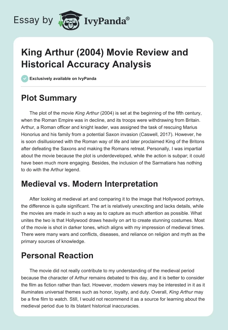King Arthur (2004) Movie Review and Historical Accuracy Analysis. Page 1