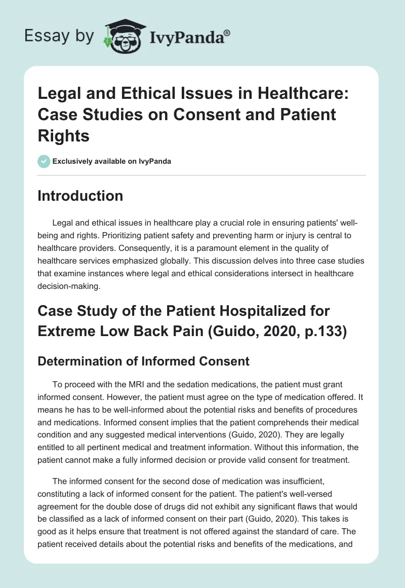Legal and Ethical Issues in Healthcare: Case Studies on Consent and Patient Rights. Page 1