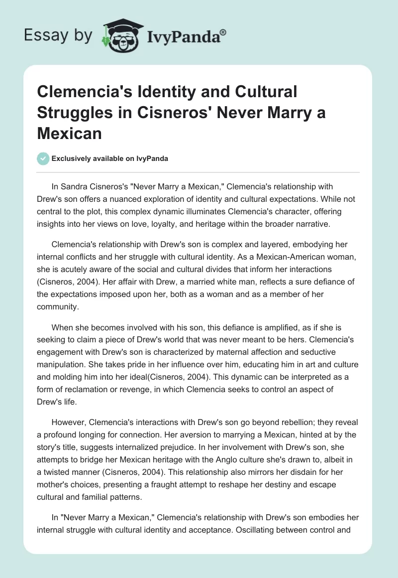 Clemencia's Identity and Cultural Struggles in Cisneros' "Never Marry a Mexican". Page 1