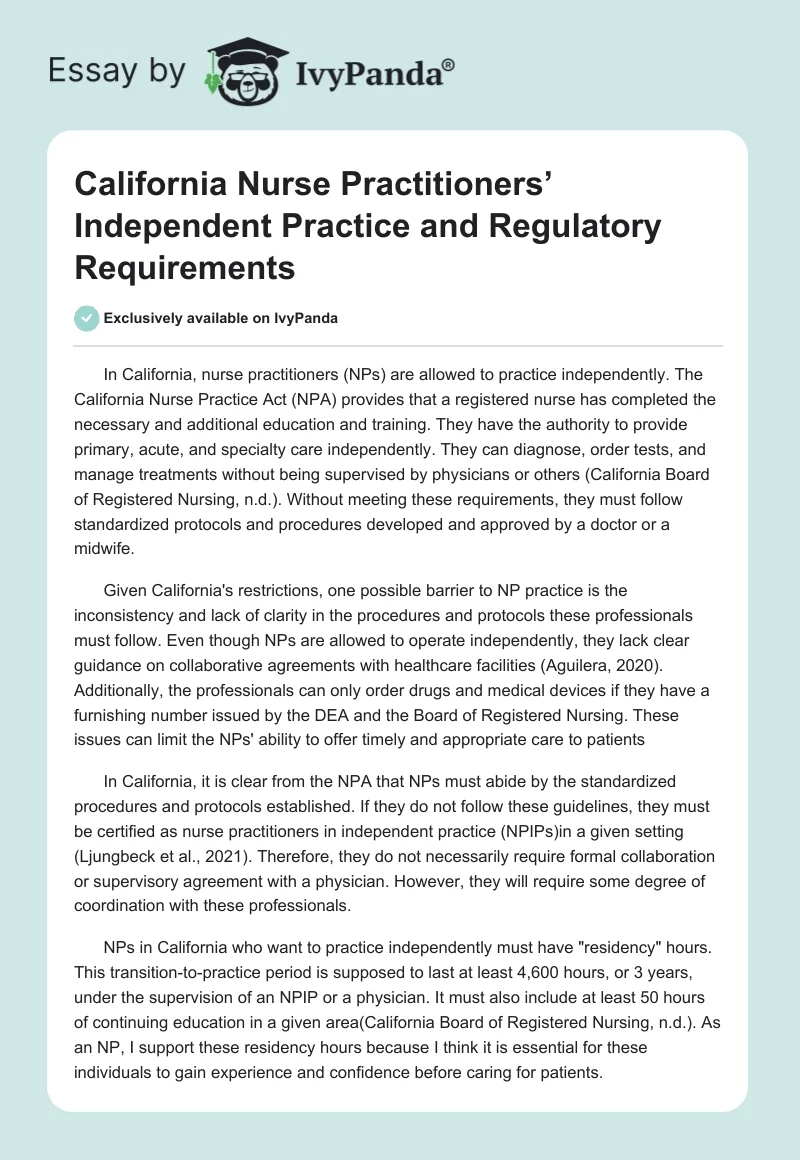 California Nurse Practitioners’ Independent Practice and Regulatory Requirements. Page 1