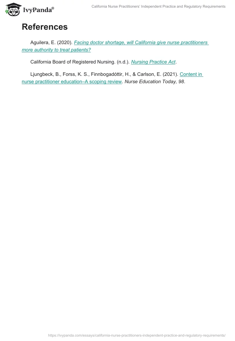 California Nurse Practitioners’ Independent Practice and Regulatory Requirements. Page 2