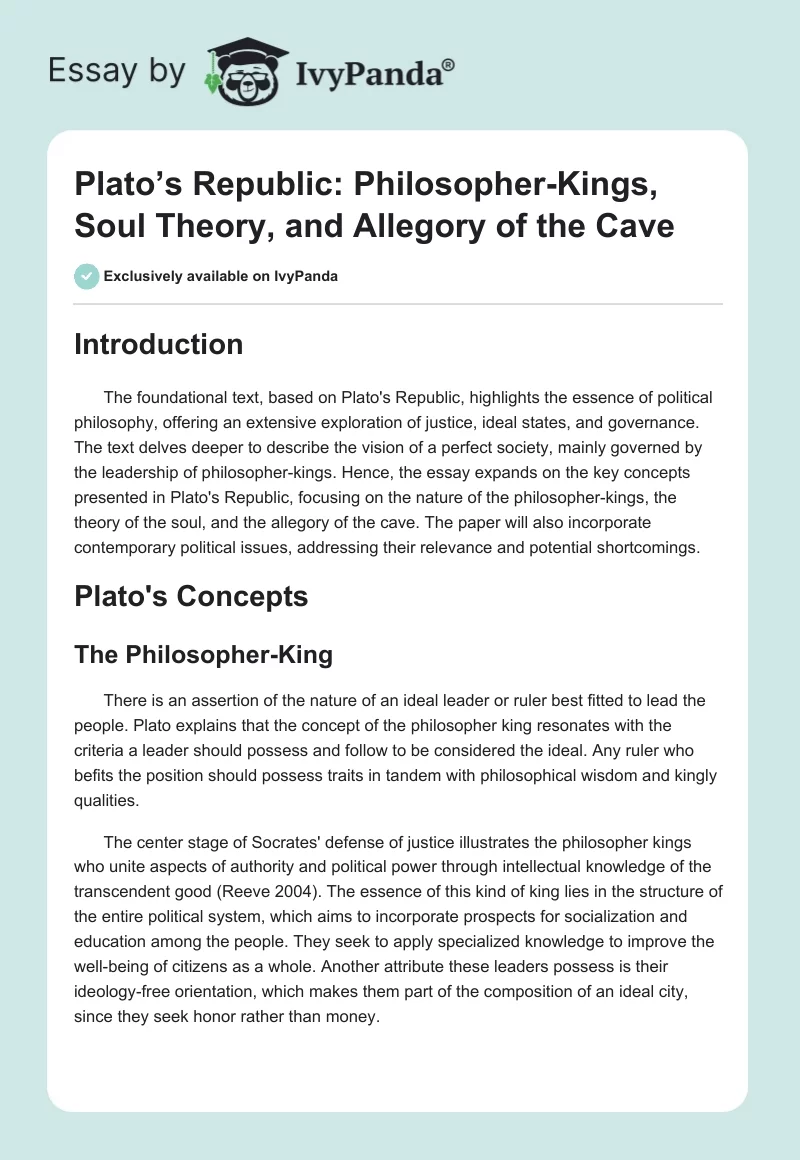 Plato’s Republic: Philosopher-Kings, Soul Theory, and Allegory of the Cave. Page 1