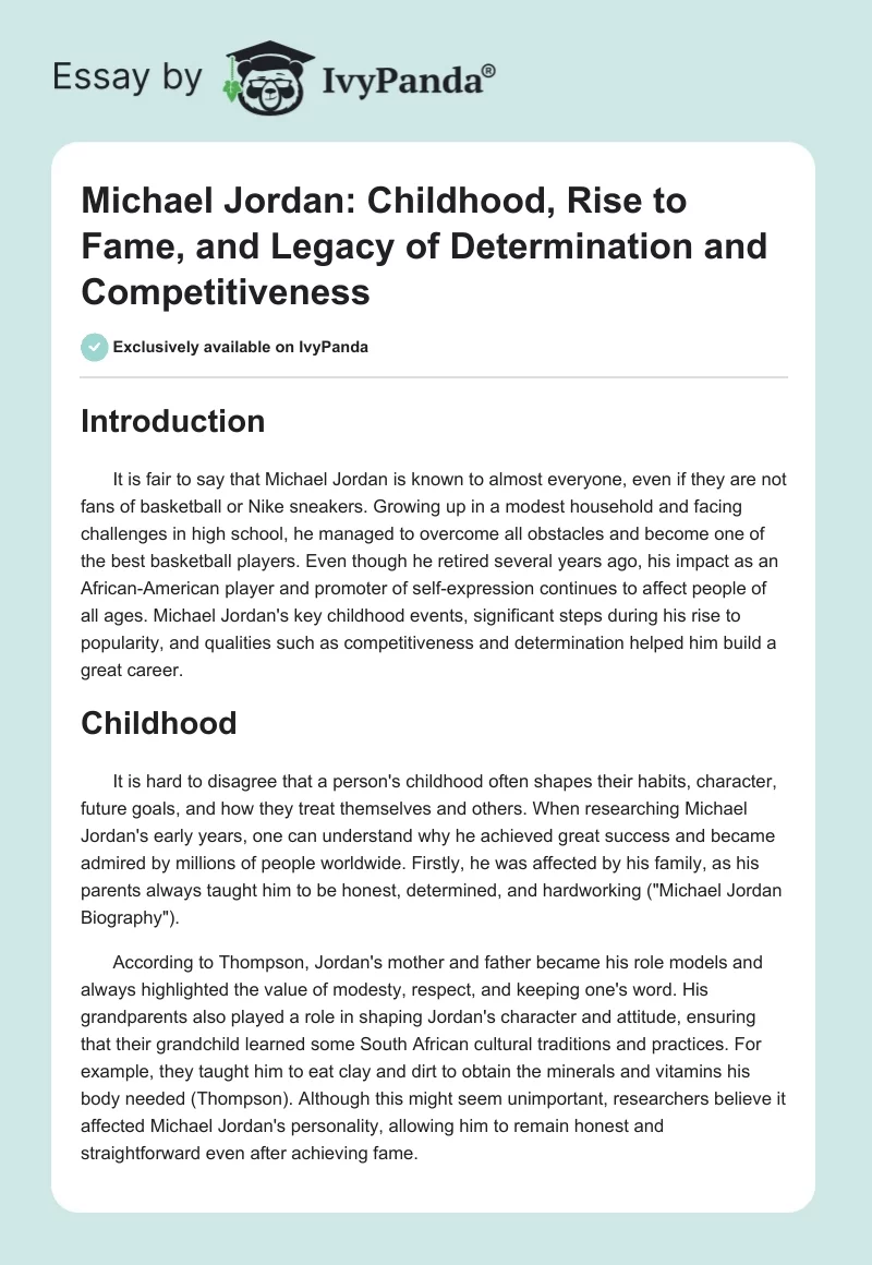 Michael Jordan: Childhood, Rise to Fame, and Legacy of Determination and Competitiveness. Page 1