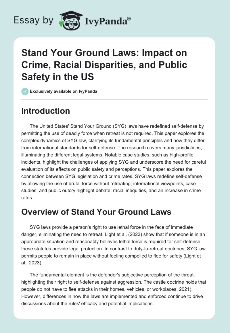 Stand Your Ground Laws: Impact on Crime, Racial Disparities, and Public Safety in the US. Page 1