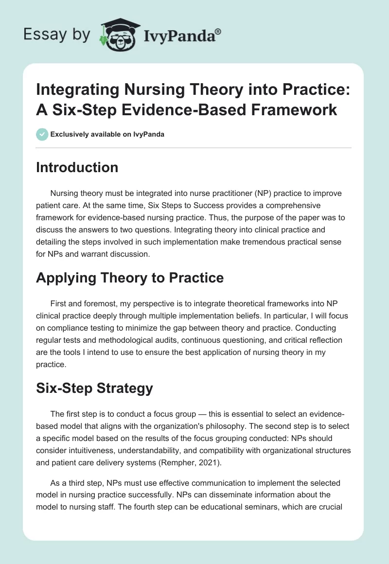 Integrating Nursing Theory into Practice: A Six-Step Evidence-Based Framework. Page 1