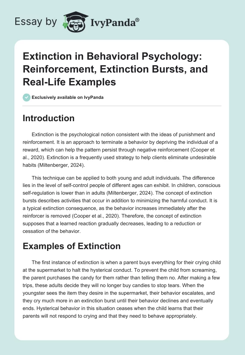 Extinction in Behavioral Psychology: Reinforcement, Extinction Bursts, and Real-Life Examples. Page 1