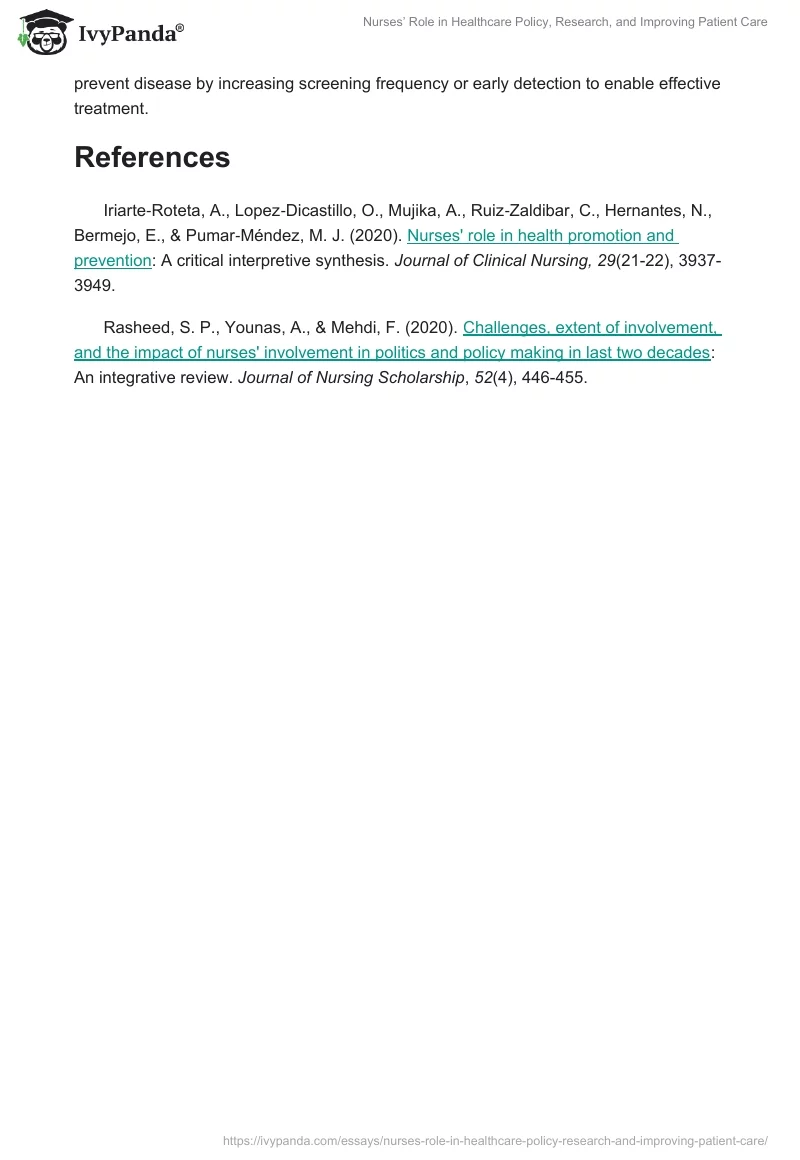 Nurses’ Role in Healthcare Policy, Research, and Improving Patient Care. Page 2