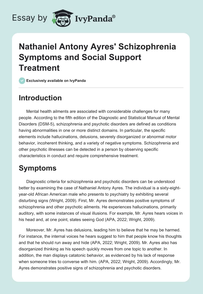 Nathaniel Antony Ayres' Schizophrenia Symptoms and Social Support Treatment. Page 1