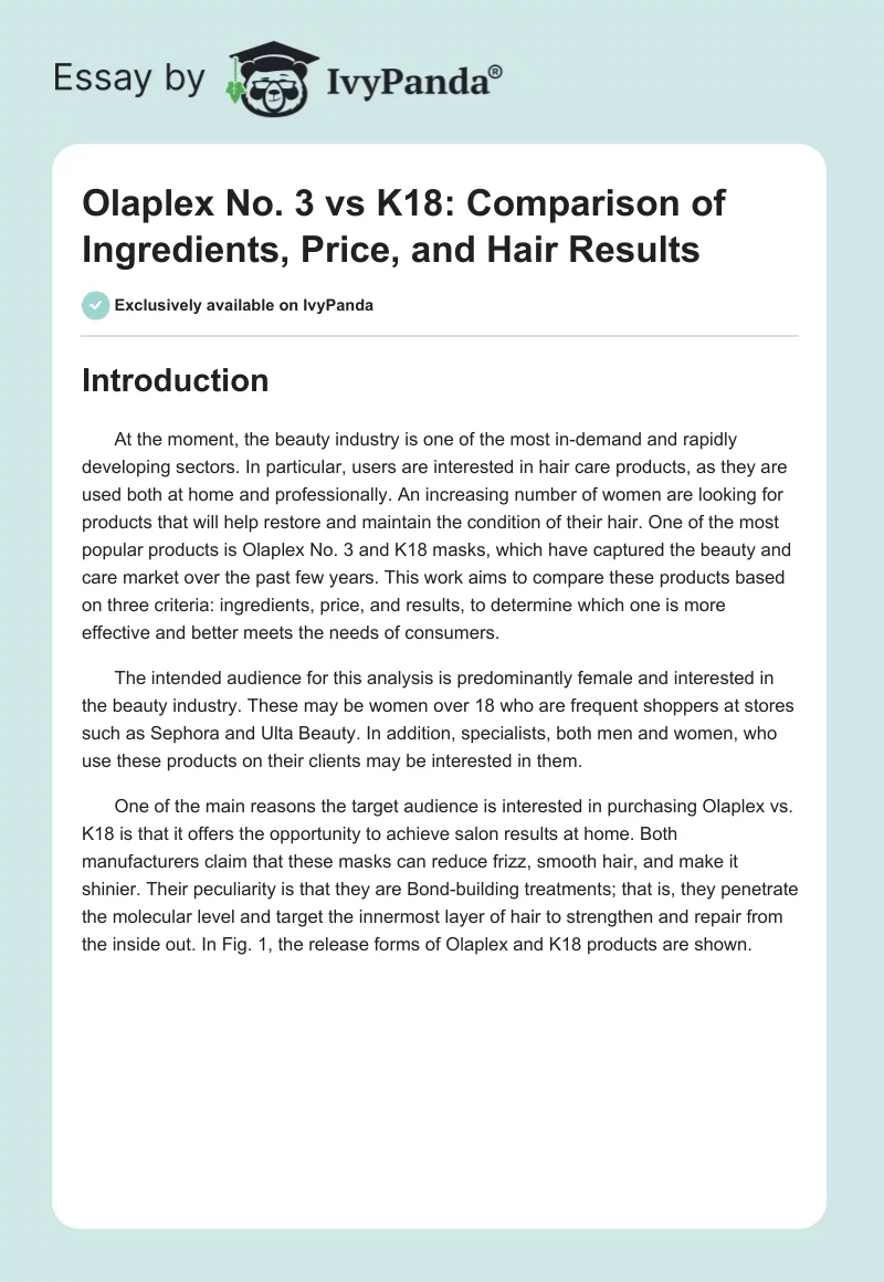 Olaplex No. 3 vs K18: Comparison of Ingredients, Price, and Hair Results. Page 1