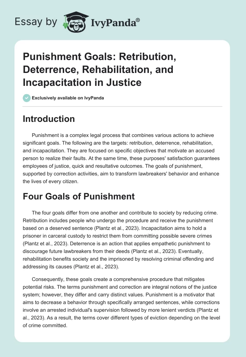 Punishment Goals: Retribution, Deterrence, Rehabilitation, and Incapacitation in Justice. Page 1