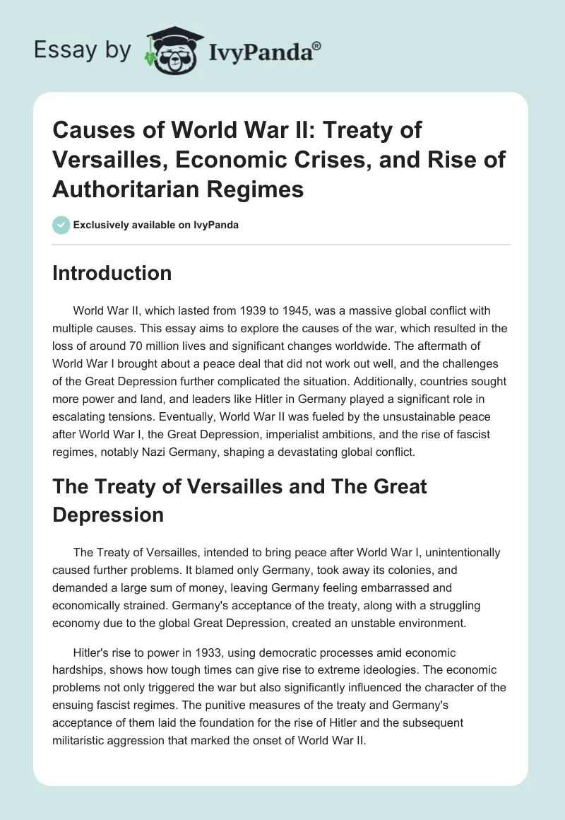 Causes of World War II: Treaty of Versailles, Economic Crises, and Rise of Authoritarian Regimes. Page 1