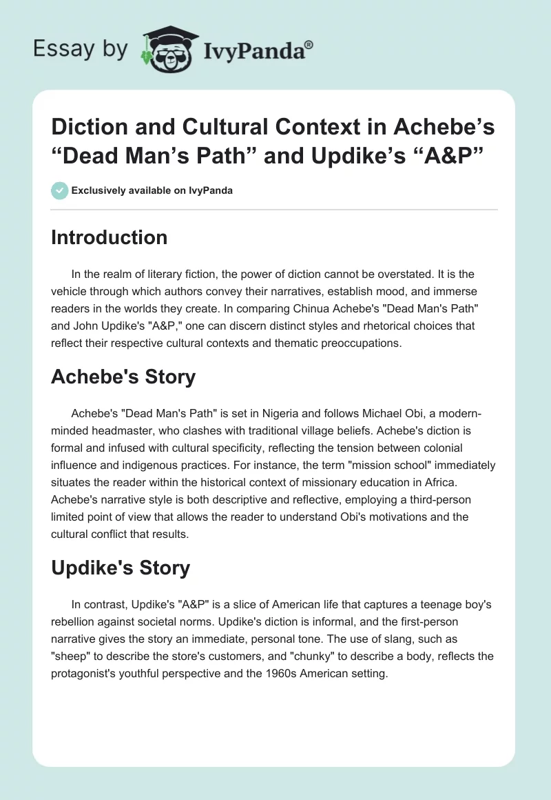 Diction and Cultural Context in Achebe’s “Dead Man’s Path” and Updike’s “A&P”. Page 1