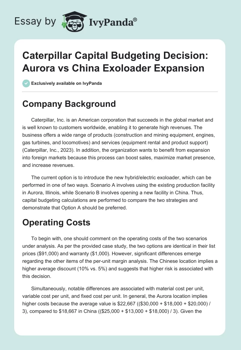 Caterpillar Capital Budgeting Decision: Aurora vs China Exoloader Expansion. Page 1