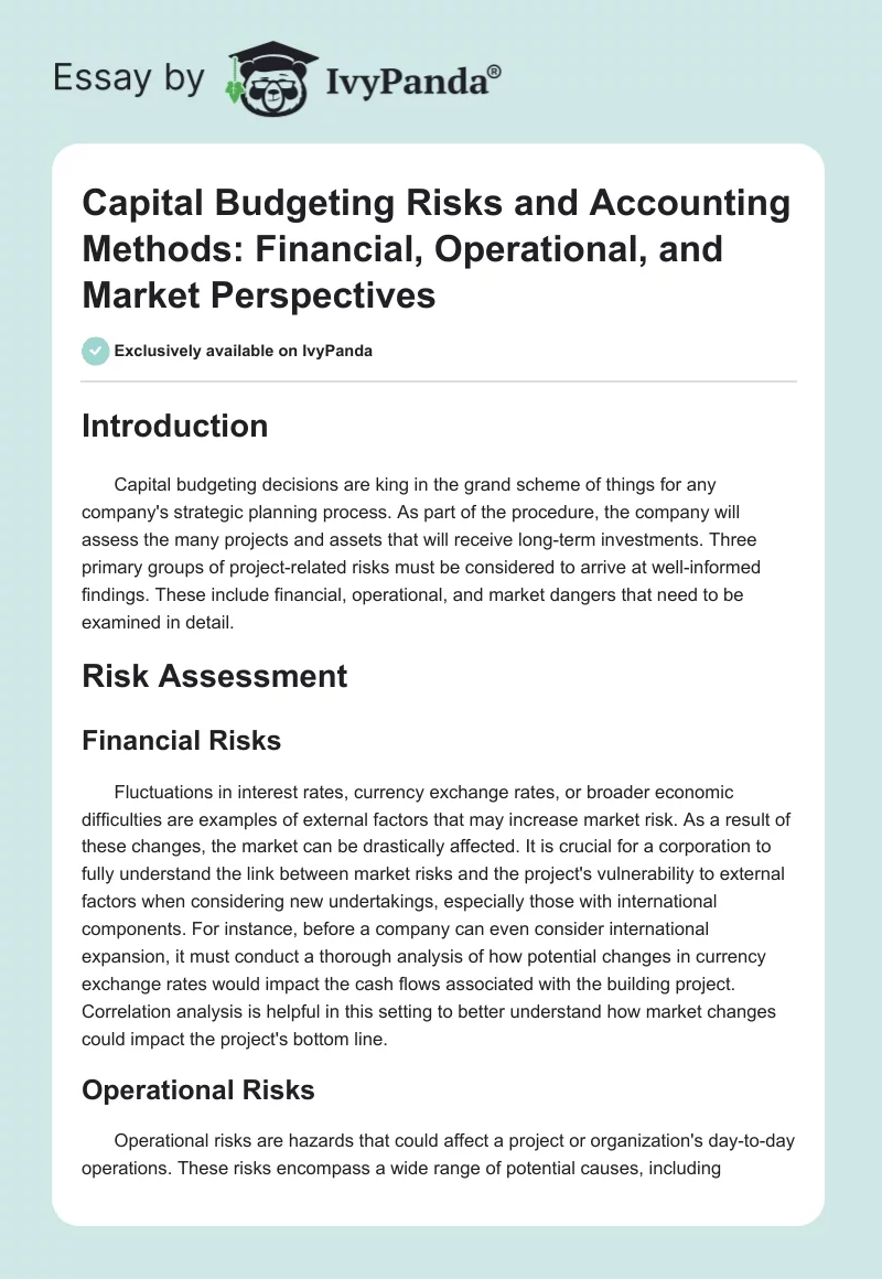 Capital Budgeting Risks and Accounting Methods: Financial, Operational, and Market Perspectives. Page 1