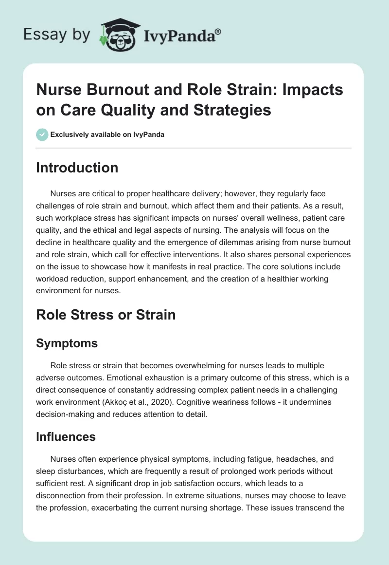 Nurse Burnout and Role Strain: Impacts on Care Quality and Strategies. Page 1
