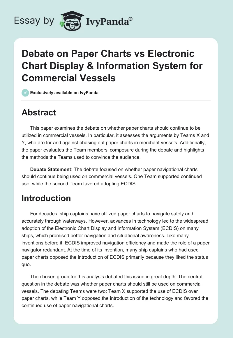 Debate on Paper Charts vs Electronic Chart Display & Information System for Commercial Vessels. Page 1