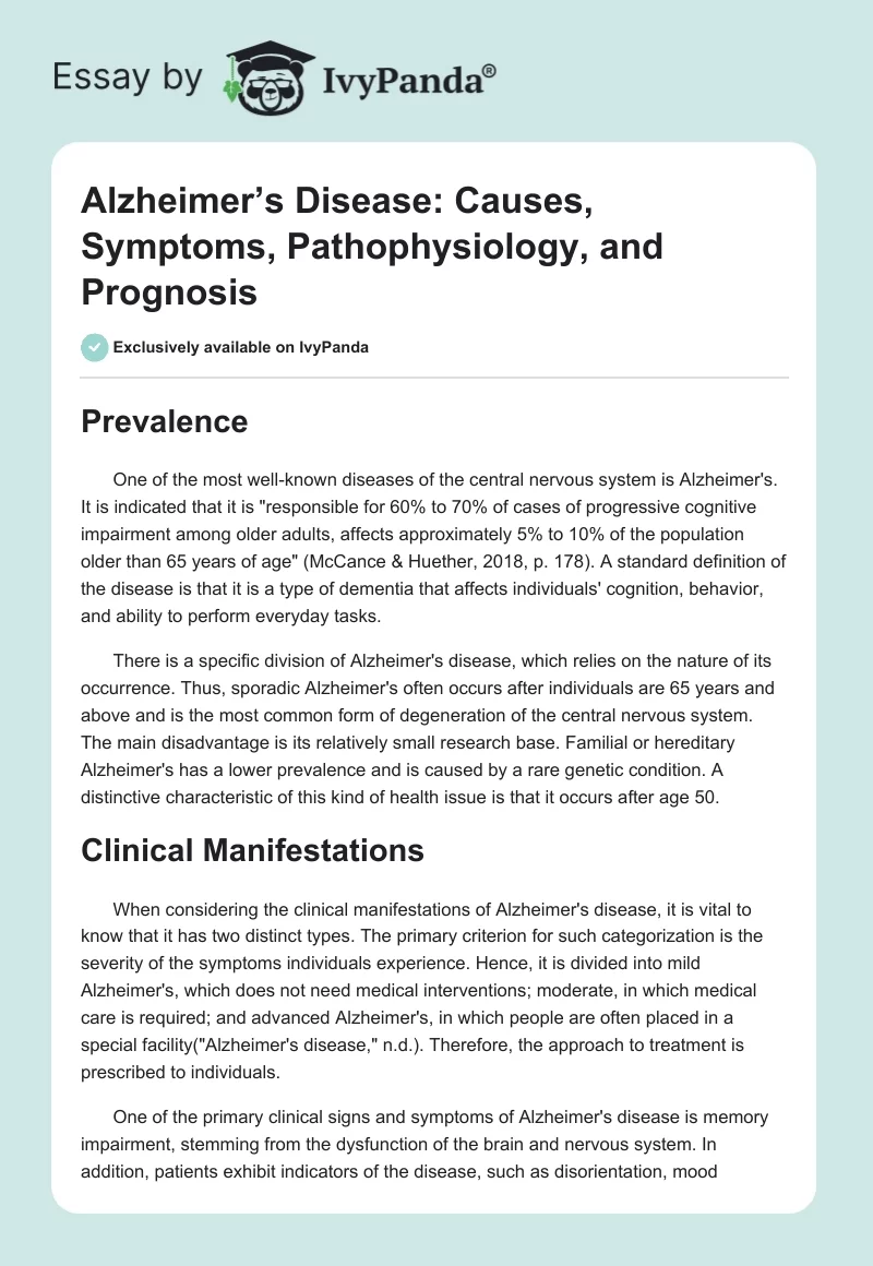 Alzheimer’s Disease: Causes, Symptoms, Pathophysiology, and Prognosis. Page 1
