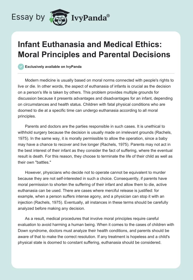 Infant Euthanasia and Medical Ethics: Moral Principles and Parental Decisions. Page 1