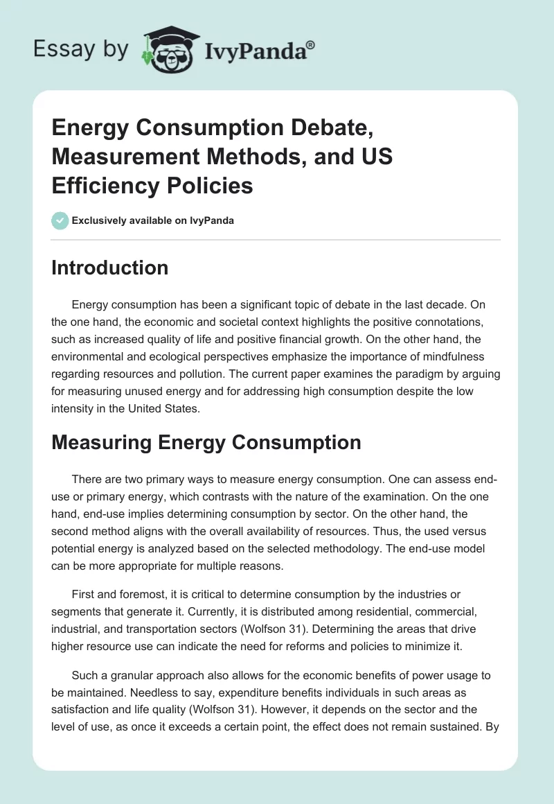 Energy Consumption Debate, Measurement Methods, and US Efficiency Policies. Page 1