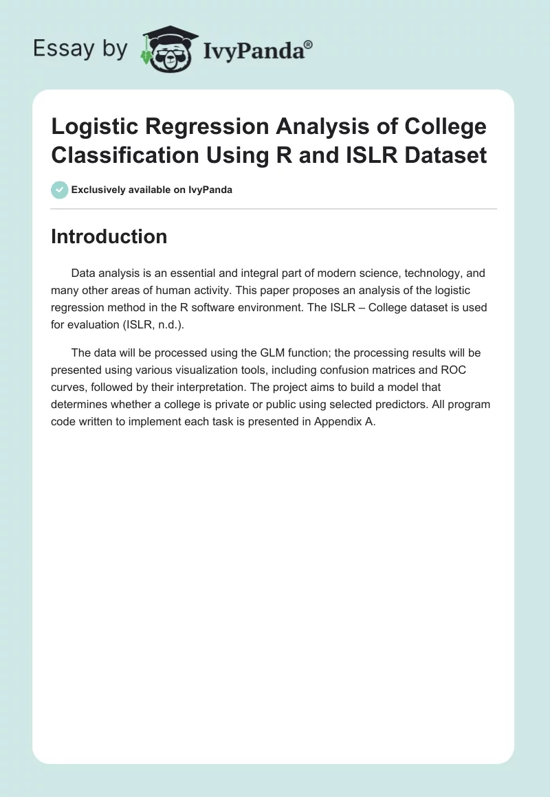 Logistic Regression Analysis of College Classification Using R and ISLR Dataset. Page 1