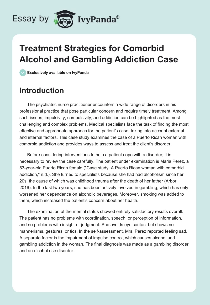 Treatment Strategies for Comorbid Alcohol and Gambling Addiction Case. Page 1