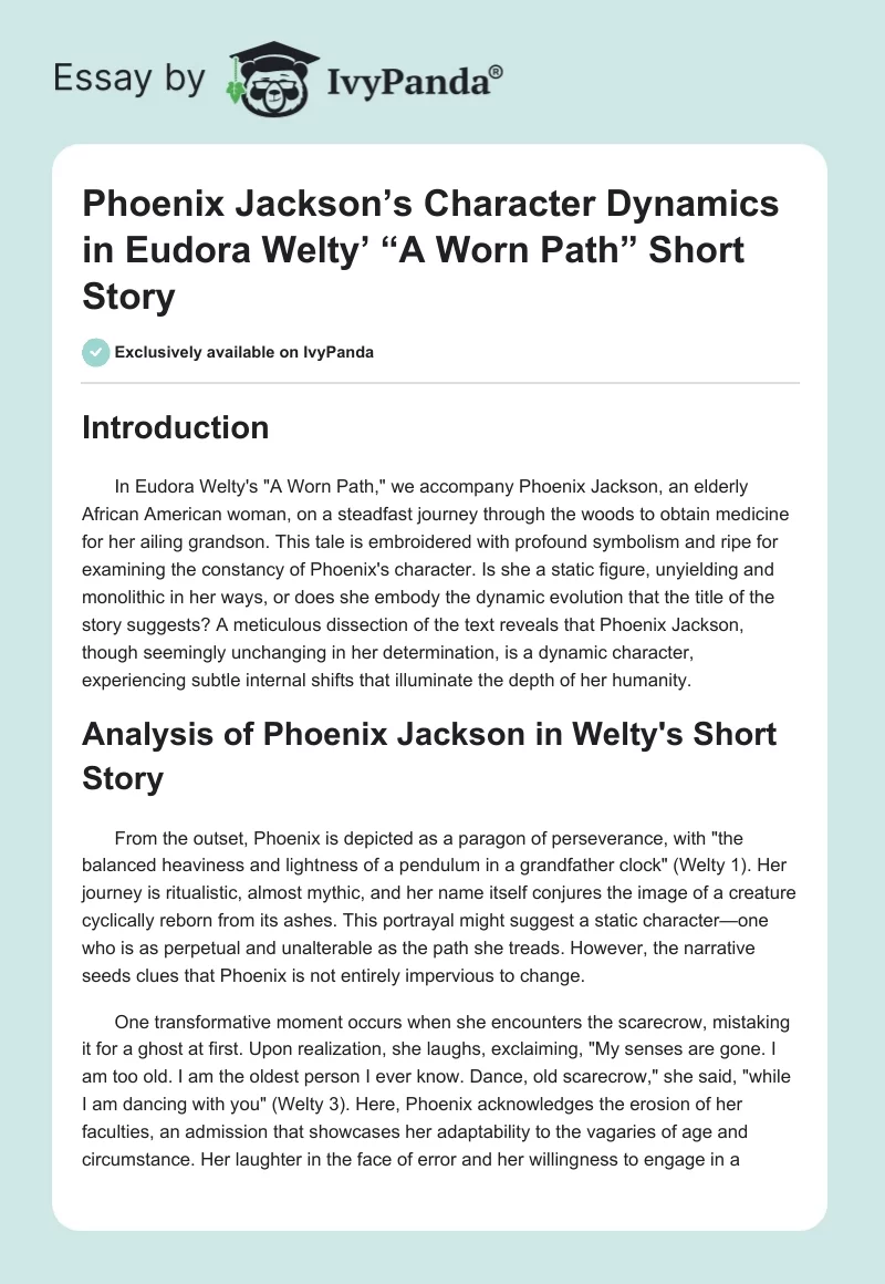Phoenix Jackson’s Character Dynamics in Eudora Welty’ “A Worn Path” Short Story. Page 1
