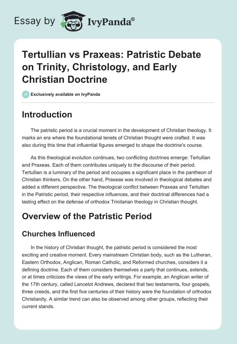 Tertullian vs Praxeas: Patristic Debate on Trinity, Christology, and Early Christian Doctrine. Page 1