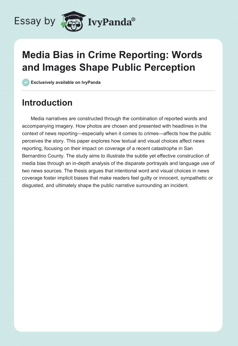 Media Bias in Crime Reporting: Words and Images Shape Public Perception. Page 1