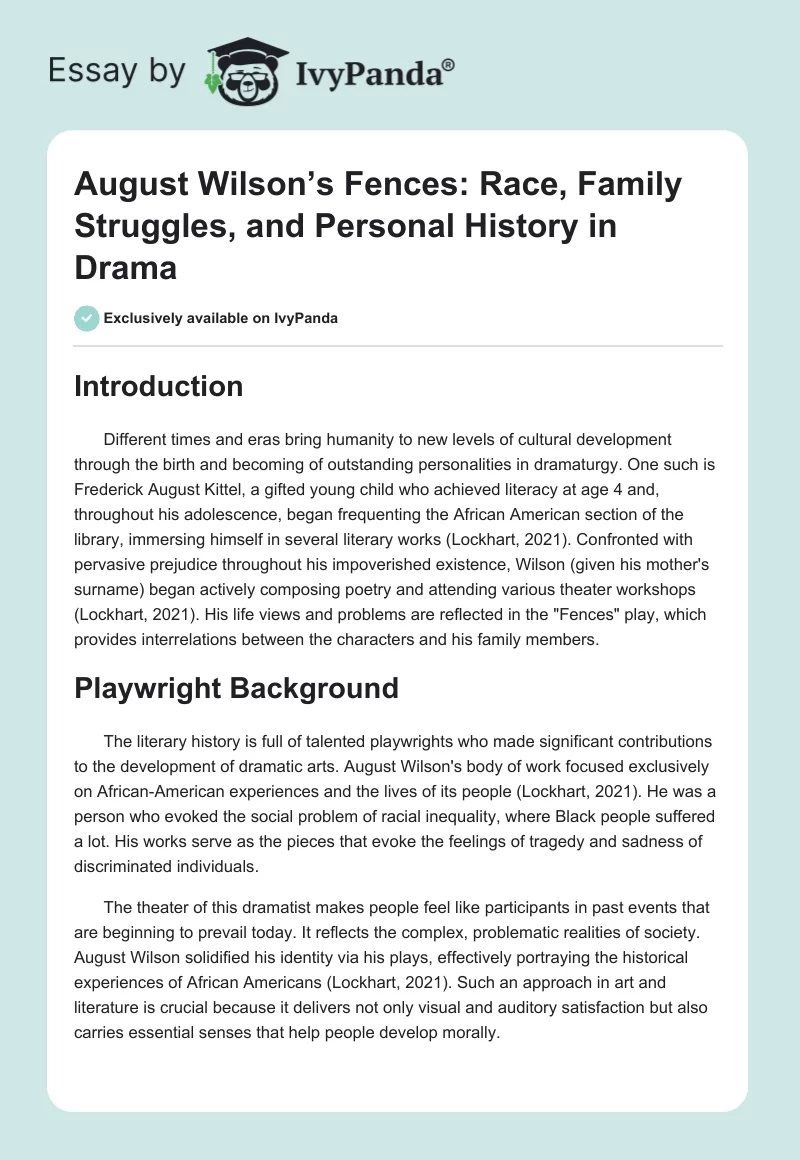August Wilson’s Fences: Race, Family Struggles, and Personal History in Drama. Page 1