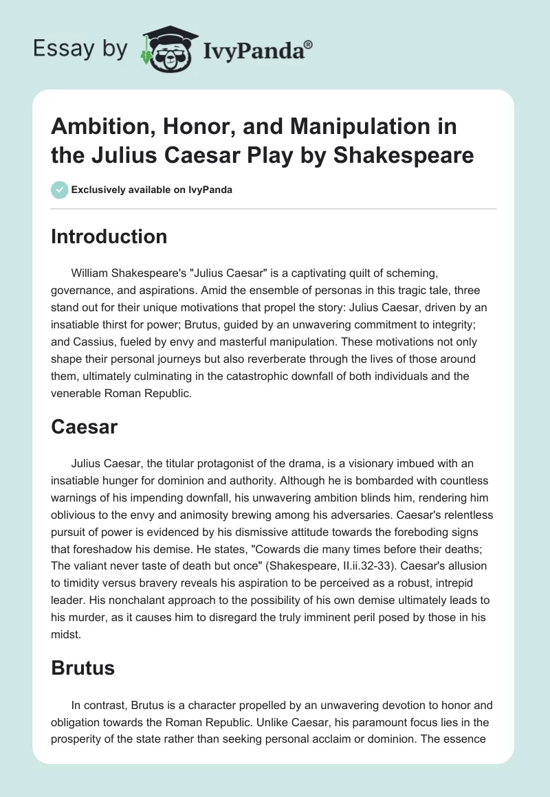 Ambition, Honor, and Manipulation in the "Julius Caesar" Play by Shakespeare. Page 1