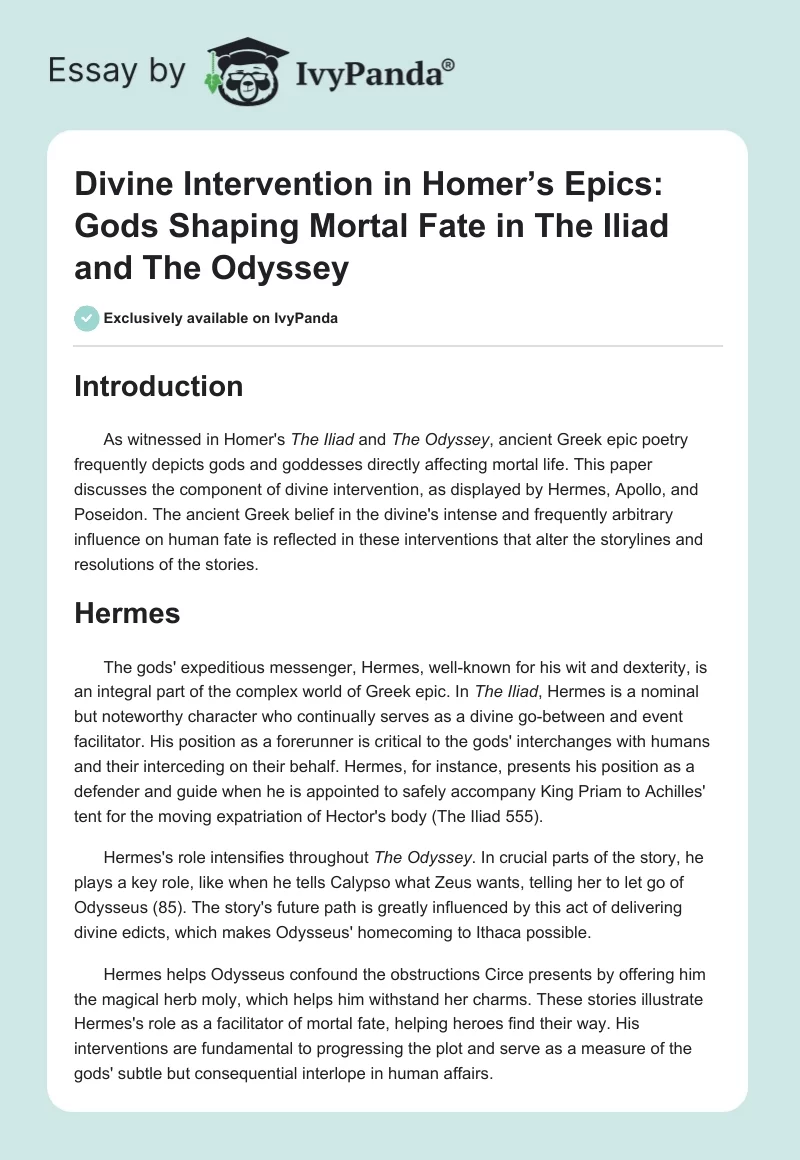 Divine Intervention in Homer’s Epics: Gods Shaping Mortal Fate in The Iliad and The Odyssey. Page 1