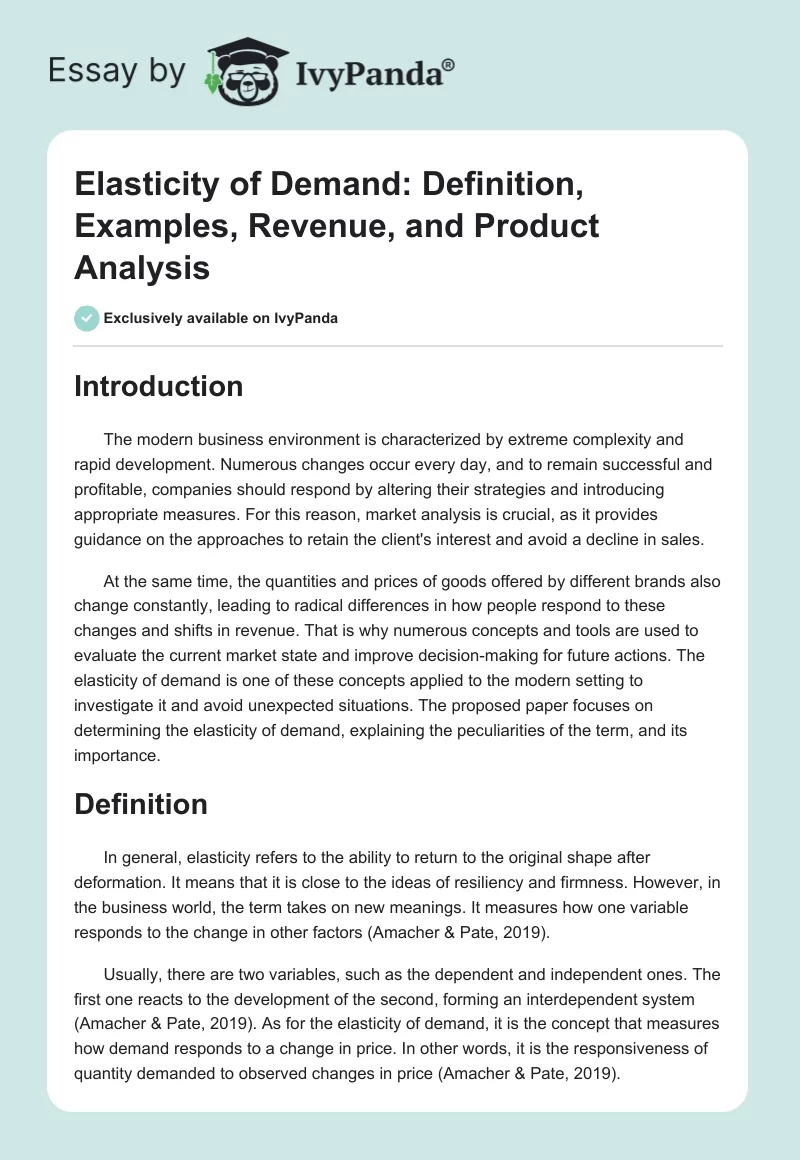 Elasticity of Demand: Definition, Examples, Revenue, and Product Analysis. Page 1