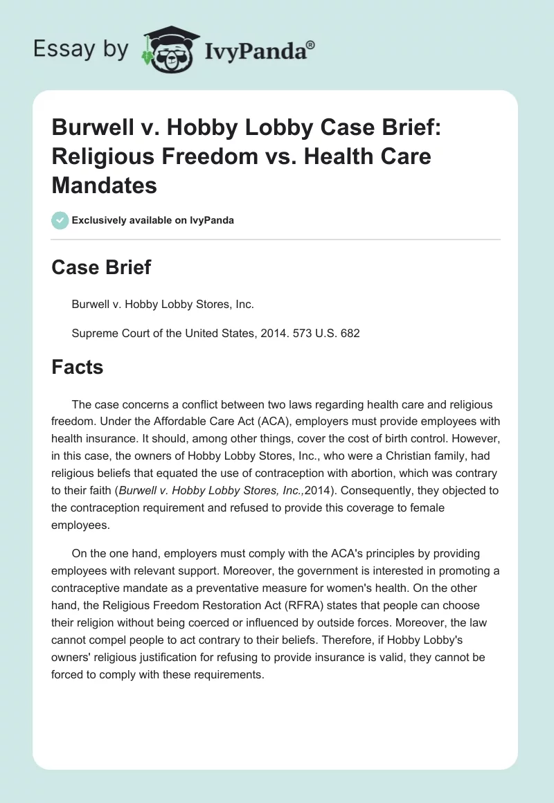 Burwell v. Hobby Lobby Case Brief: Religious Freedom vs. Health Care Mandates. Page 1