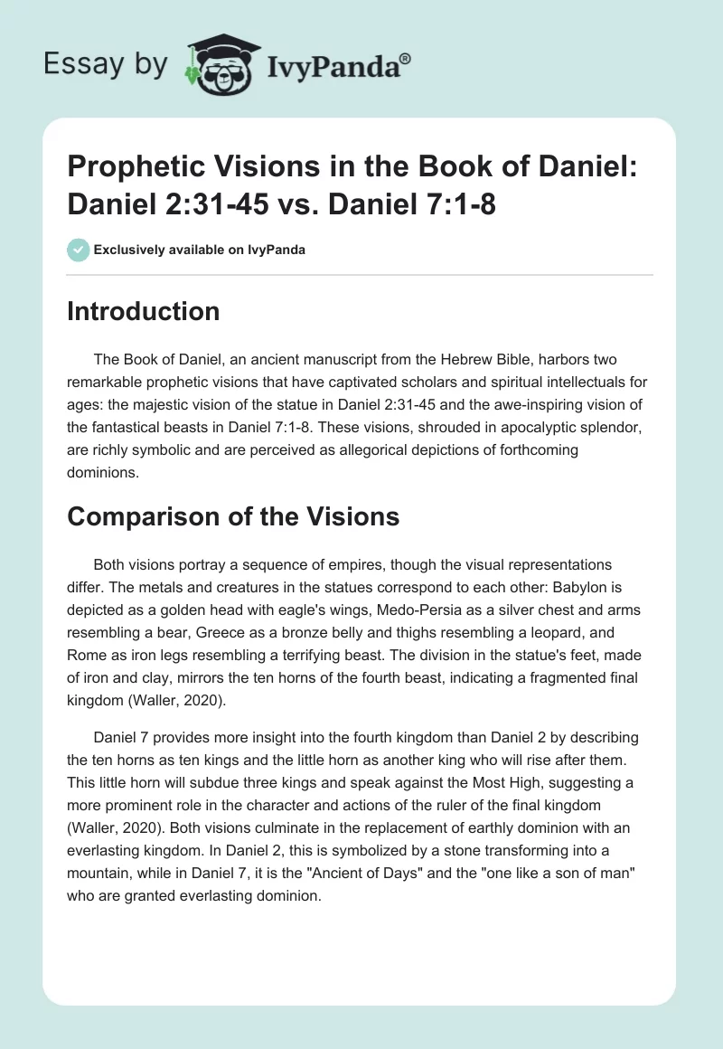 Prophetic Visions in the Book of Daniel: Daniel 2:31-45 vs. Daniel 7:1-8. Page 1