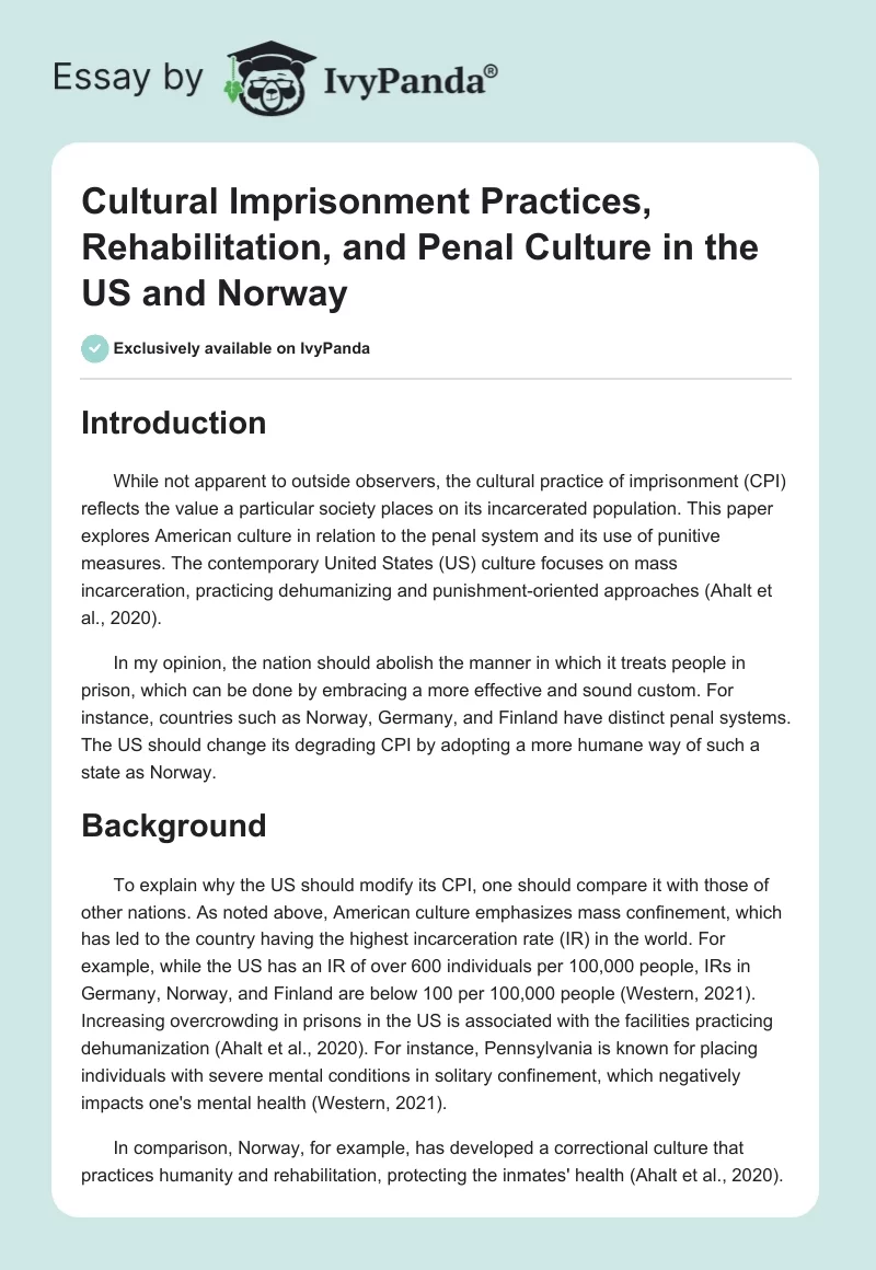Cultural Imprisonment Practices, Rehabilitation, and Penal Culture in the US and Norway. Page 1