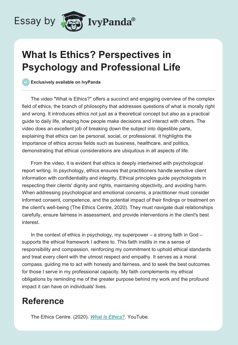 What Is Ethics? Perspectives in Psychology and Professional Life. Page 1