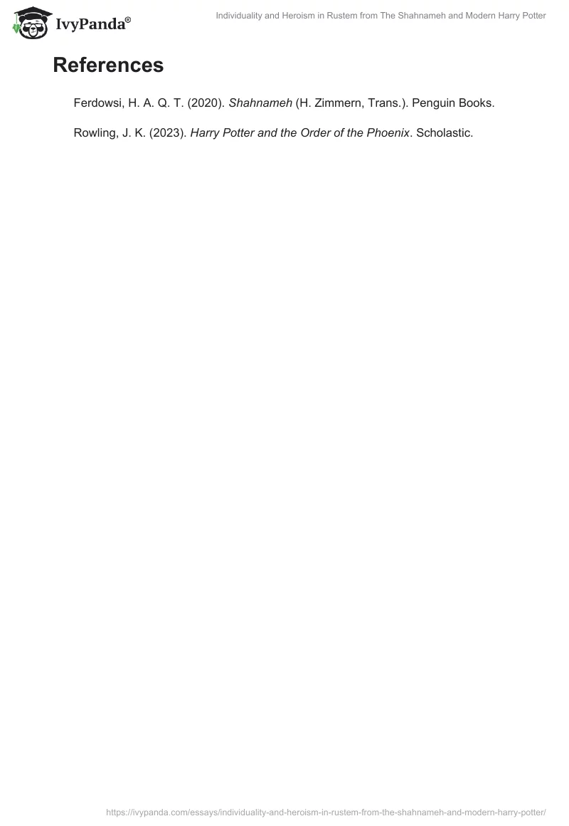 Individuality and Heroism in Rustem from The Shahnameh and Modern Harry Potter. Page 2