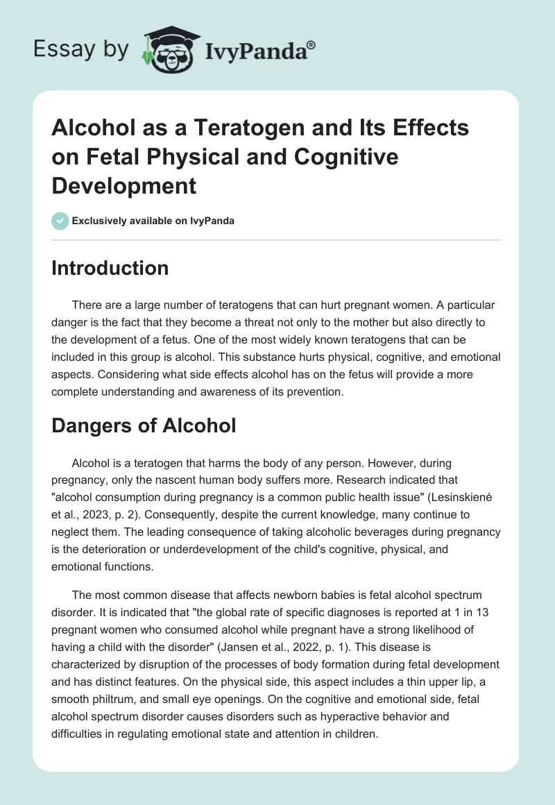 Alcohol as a Teratogen and Its Effects on Fetal Physical and Cognitive Development. Page 1