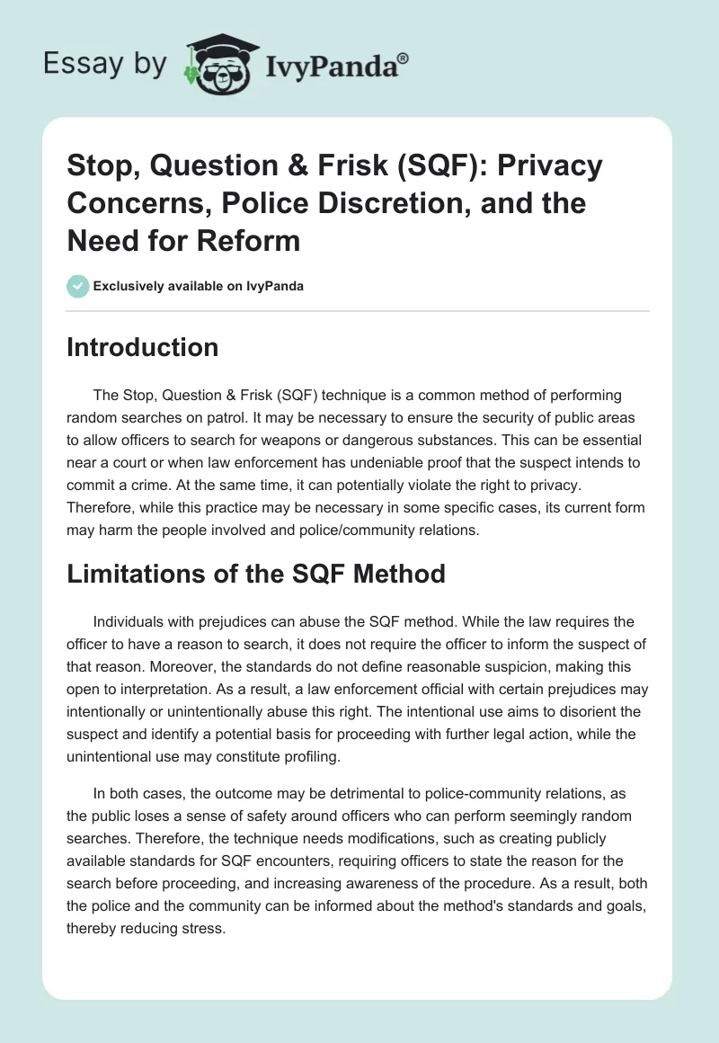 Stop, Question & Frisk (SQF): Privacy Concerns, Police Discretion, and the Need for Reform. Page 1