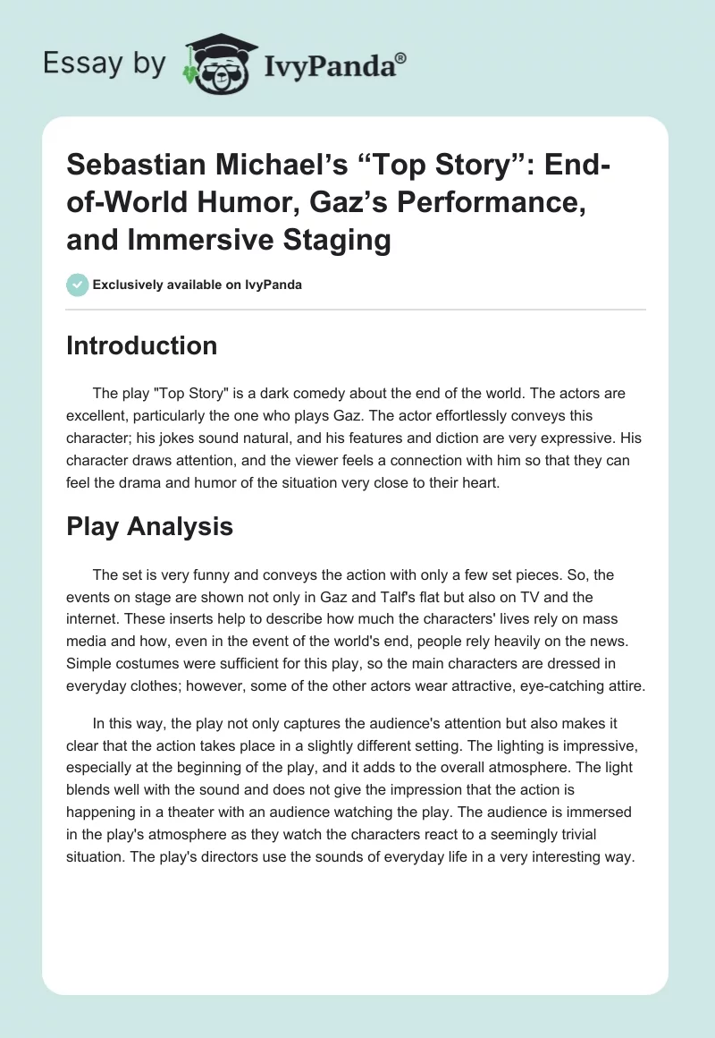 Sebastian Michaelʼs “Top Story”: End-of-World Humor, Gaz’s Performance, and Immersive Staging. Page 1