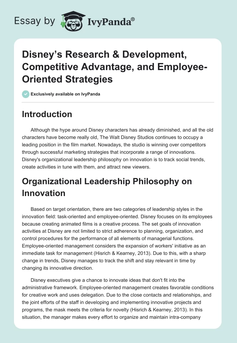 Disney’s Research & Development, Competitive Advantage, and Employee-Oriented Strategies. Page 1