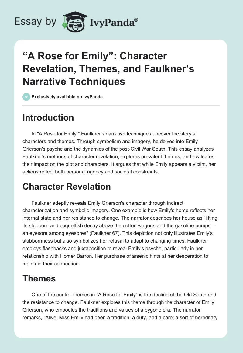 “A Rose for Emily”: Character Revelation, Themes, and Faulkner’s Narrative Techniques. Page 1