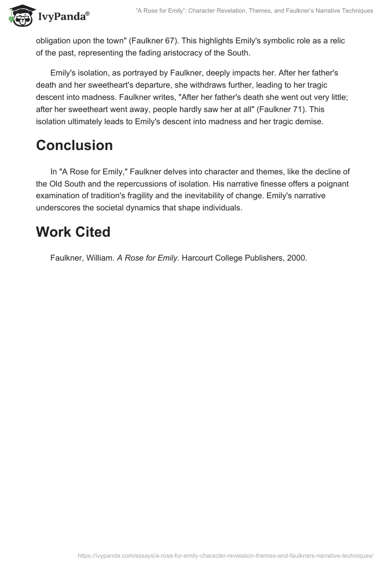 “A Rose for Emily”: Character Revelation, Themes, and Faulkner’s Narrative Techniques. Page 2