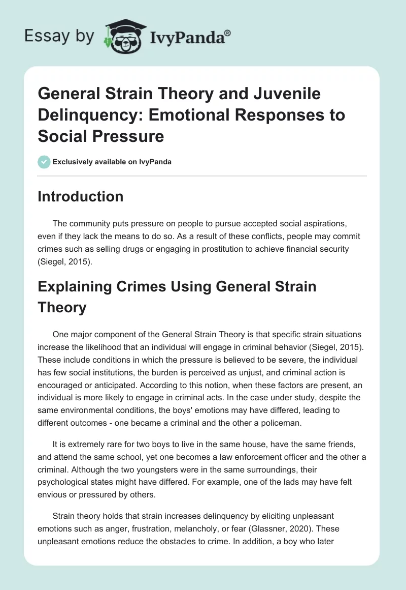 General Strain Theory and Juvenile Delinquency: Emotional Responses to Social Pressure. Page 1