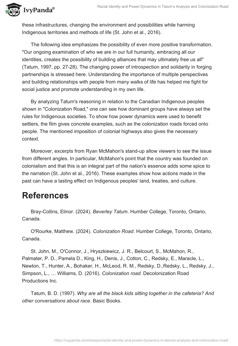 Racial Identity and Power Dynamics in Tatum’s Analysis and Colonization Road. Page 2