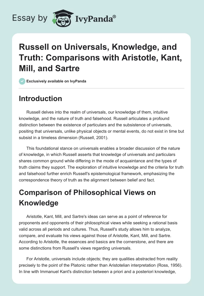 Russell on Universals, Knowledge, and Truth: Comparisons with Aristotle, Kant, Mill, and Sartre. Page 1