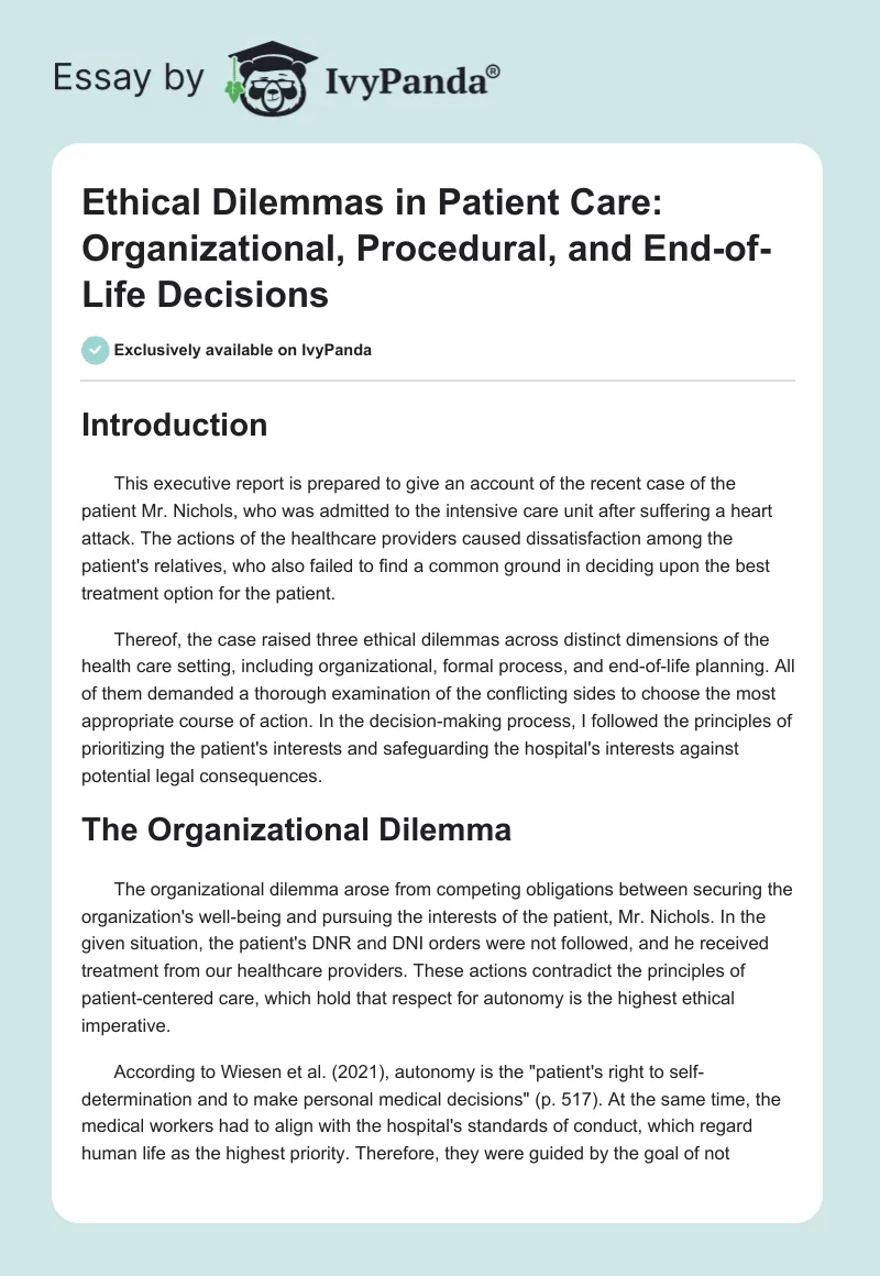 Ethical Dilemmas in Patient Care: Organizational, Procedural, and End-of-Life Decisions. Page 1