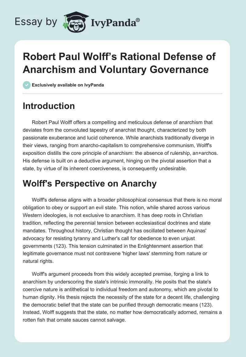 Robert Paul Wolff’s Rational Defense of Anarchism and Voluntary Governance. Page 1